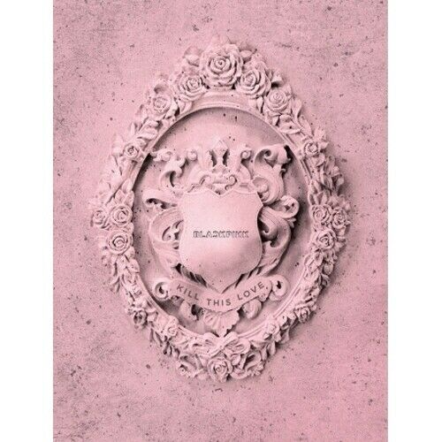 [PRE-ORDER] Blackpink - [Kill This Love] 2nd Mini Album PINK Version NO CD ❌