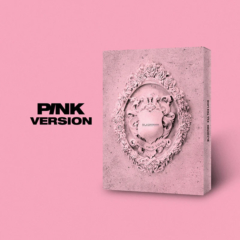 [PRE-ORDER] Blackpink - [Kill This Love] 2nd Mini Album PINK Version NO CD ❌