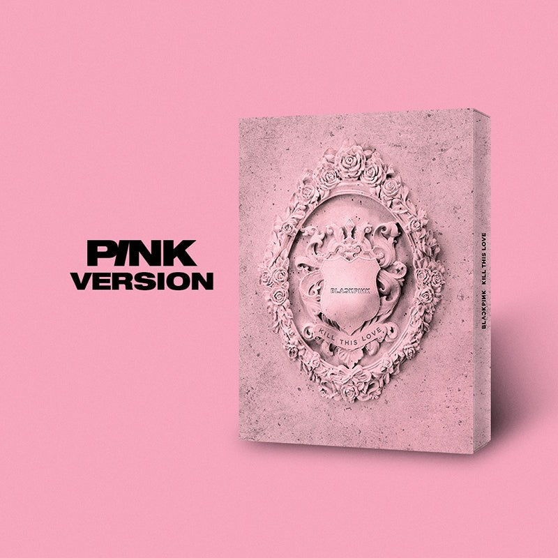 BLACKPINK Kill This Love